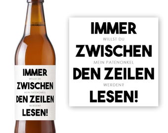 Patenonkel fragen | Personalisiertes Bierflaschenetikett | Zwischen den Zeilen | Taufe Pate Taufpate Geschenk Onkel Frage Bieretikett