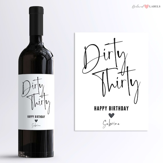 Personalisiertes Wein Flaschen Etikett | Dirty Thirty 2 | 30 Geburtstag Geburtstagsgeschenk Freundin Freund Weinetikett Birthday