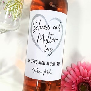 Personalisiertes Wein Flaschen Etikett Muttertag Geschenk Weinetikett Muttertagsgeschenk Beste Mama Mutter Scheiss auf mothers day gift Bild 3