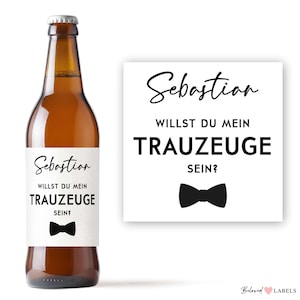 Personalisiertes Bier Flaschen Etikett Trauzeuge fragen || Hochzeit Bester Freund Frage Flaschenetikett | Willst du meine Trauzeuge sein