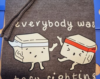 TOFU FIGHTING HOODIE - Everybody was Tofu Fighting Hoodie, Tofu Hoodie, Tofu Sweatshirt, Vegan Hoodie, Vegan Sweatshirt, Kawaii Tofu, Tofu