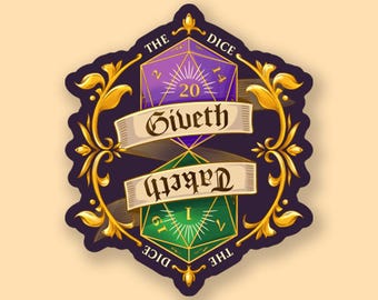 The Dice Giveth & The Dice Taketh DnD Sticker