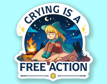 Crying Is A Free Action DnD Sticker - Dungeons and Dragons Sticker, Laptop Sticker, Water Bottle Sticker, Fantasy Sticker, D&D Sticker