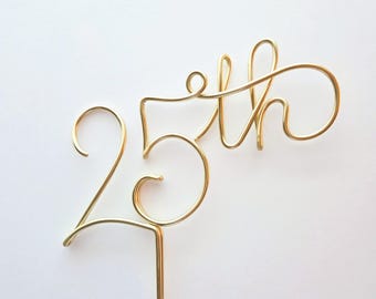 Custom 25th Wire Cake Topper | Handmade Twentieth Anniversary or Birthday |18 Colors Choices | Modern Minimalist Party Decor