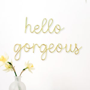 Wire Words hello gorgeous Sign | custom wire words | Wire Sign | Wire Word Art | hello beautiful sign