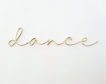 Handmade Wire Word “dance” Wall Art – Ballet Room Decor | Nursery or Girls Bedroom Wall Hanging | Minimalist Word Sign | Dance Studio Gift