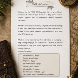 May include: A white document titled Table of Contents for a TTRPG GM Essentials Kit. The text outlines a collection of templates including Initiative Count, Session Notes, NPC Notes, Encounter Planner, Session Zero, Worldbuilding, The 7 Question Method, and GM Styles & How to plan a session.