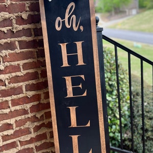 Oh, Hello Wood Door Leaner Black Painted Welcome Sign Front Porch Sign ...