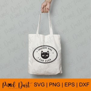 Hocus Pocus Thackery Binx Fan Club graphic, svg, png, eps, dxf, cut file, printable, stencil, die-cut, Cricut and Silhouette ready, instant digital download! Perfect for Halloween shirt, sweater, gift, home decor, prints, mugs, tumblers, and more!