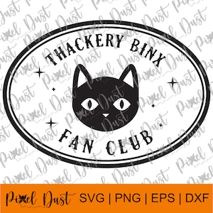 Hocus Pocus Thackery Binx Fan Club graphic, svg, png, eps, dxf, cut file, printable, stencil, die-cut, Cricut and Silhouette ready, instant digital download! Perfect for Halloween shirt, sweater, gift, home decor, prints, mugs, tumblers, and more!
