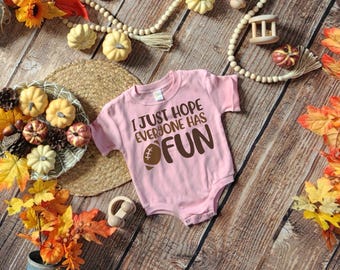 I just hope everyone has fun baby girl bodysuit, pink fall infant newborn game day romper