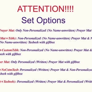 Puede incluir: Una lista de opciones para conjuntos de alfombras de oraci&oacute;n y tasbihs. Las opciones incluyen diferentes combinaciones de art&iacute;culos personalizados y no personalizados, con o sin caja de regalo.