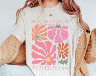 Christian Merch Christian Shirts Christian Clothes Women Boho Christian Streetwear Trust In The Lord Proverbs 3 5 6 Groovy Wavy Flowers