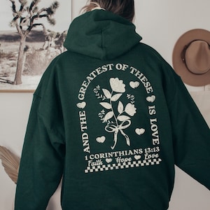 Womens Christian Hoodie Wildflower Hoodie Christian Merch Christian Streetwear Christian Clothes Faith Hoodie Love Bible Verse Hoodies