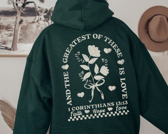 Womens Christian Hoodie Wildflower Hoodie Christian Merch Christian Streetwear Christian Clothes Faith Hoodie Love Bible Verse Hoodies