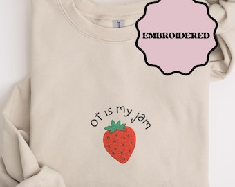 Gesticktes Ergotherapie-Sweatshirt Gesticktes Ergotherapie-Hemd für OT-Sweatshirt für OTA-Abschluss-Geschenke für OT-Geschenk