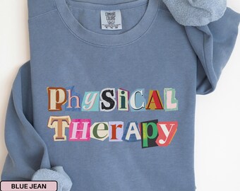 Physiotherapie Sweatshirt Physiotherapie Geschenke PT Sweatshirt Physiotherapie Shirt Physiotherapeut Geschenk DPT Abschlussgeschenk PT Geschenke