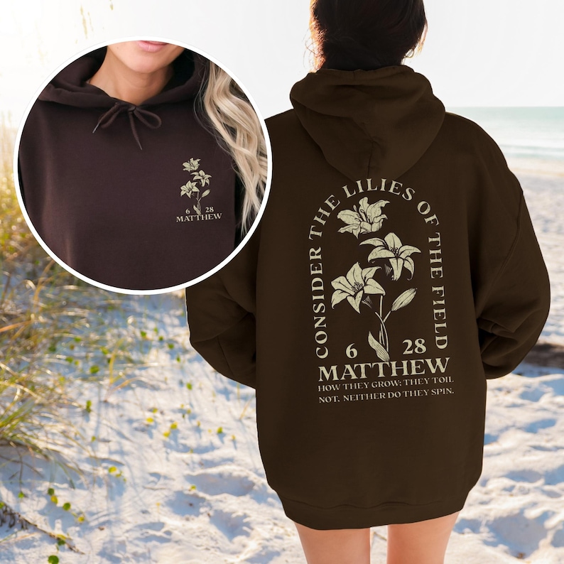 Boho Christian Hoodie Sweatshirt Wildflower Hoodie Christian Merch Christian Streetwear Christian Clothes Dark Academia Christian Apparel DarkChoc-front&back