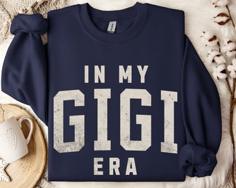 Gigi Sweatshirt Pregnancy Announcement Pregnancy Reveal Promoted To Grandma Sweatshirt First Time New Grandma Sweater In My Gigi Era Shirt