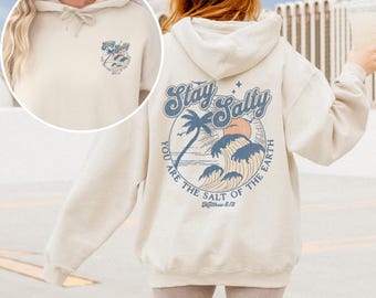 Christlicher Hoodie Ozean inspiriert Christliche Hoodies Jesus Hoodie Bibel Vers Hoodie Christliche Bekleidung Bleib salzig Hoodie Christliche Kleidung