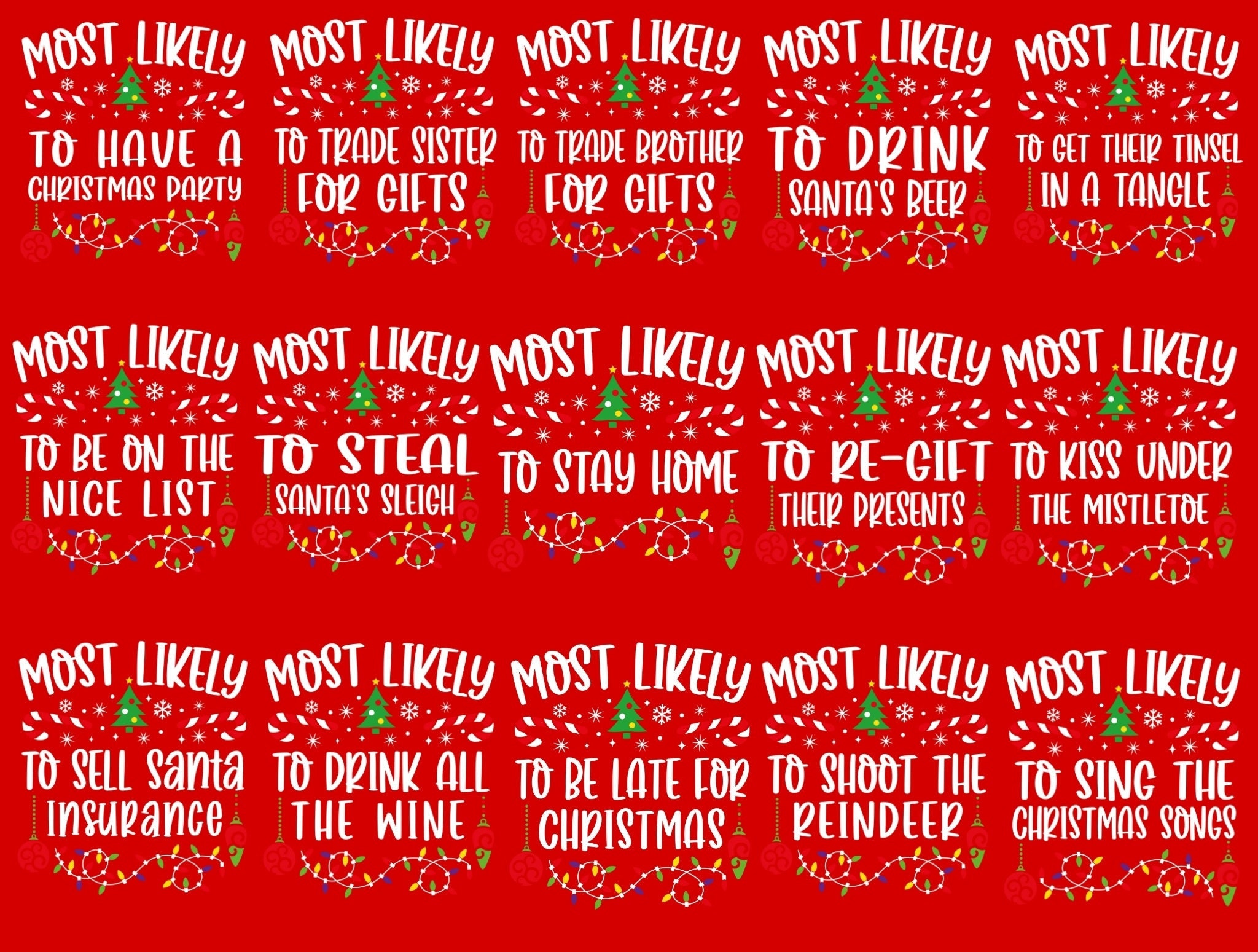 Funny Most Likely to Christmas Quotes Matching Family Christmas Group Shirts, Red Funny Most