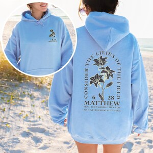 Boho Christian Hoodie Sweatshirt Wildflower Hoodie Christian Merch Christian Streetwear Christian Clothes Dark Academia Christian Apparel LtBlue-Front&back