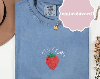 Maglietta ricamata per fisioterapia, regali per fisioterapia, maglietta regalo per fisioterapista, maglietta con fragole per fisioterapia, regali per fisioterapia, regalo di laurea per fisioterapista