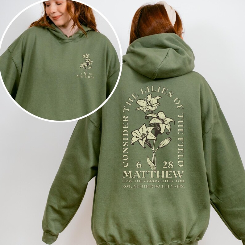 Boho Christian Hoodie Sweatshirt Wildflower Hoodie Christian Merch Christian Streetwear Christian Clothes Dark Academia Christian Apparel MilGreen-Front&back