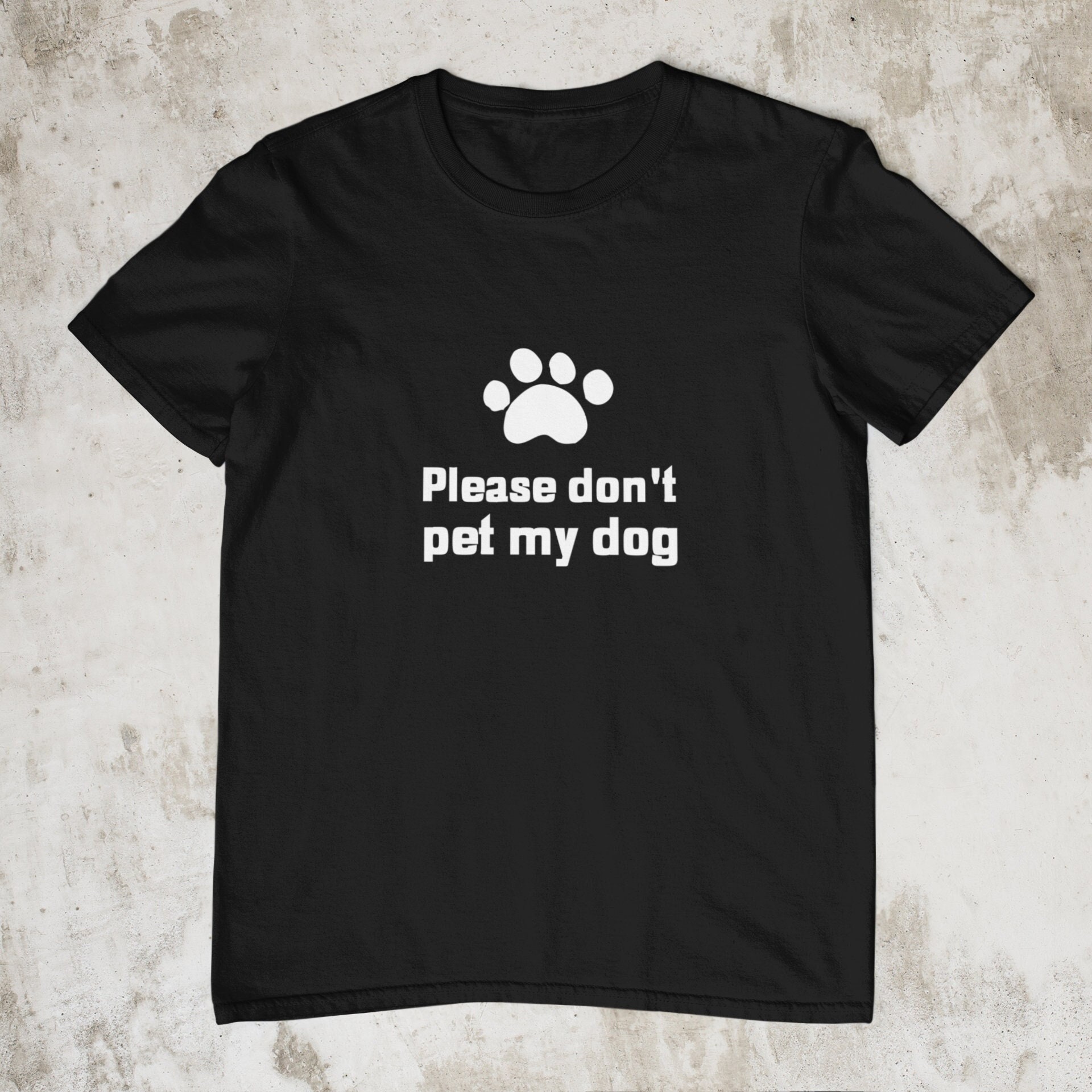 Please Don't Pet My Dog Shirt Dog Owner Gift Dog Etsy