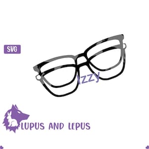 May include: Black and gray eyeglasses SVG design. The glasses have a classic rectangular frame. The word "Izzy" is written on the glasses. The image also includes the text "LUPUS AND LEPUS" and the letters "SVG".