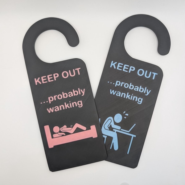 Keep Out, Probably Wanking - Door Hanger - Fun & Novelty