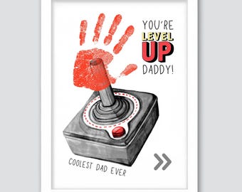 Sie sind Level Up Daddy Handabdruck Handwerk, glücklicher Vatertag Handabdruck Kunst, Geschenk für Vater, Kinder Baby Kleinkind, Erinnerungsstück, druckbar