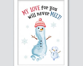 My Love For You Will Never Melt Cute Snowman Footprint, Merry Christmas Footprint Card, Baby Kids Toddler Footprint, Xmas Holiday Printable