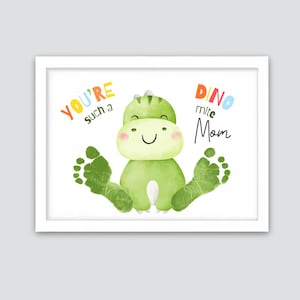 Dinosaur Footprint Mothers Day Gift, You&#39;re such dino-mite Mom, Gift for Mom, Footprint Memory Keepsake, DIY Card For Kids, Printable