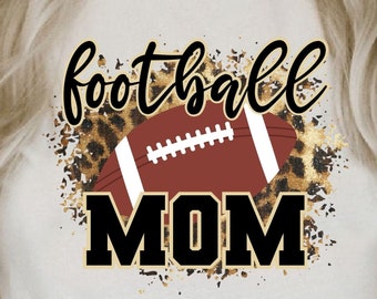 Football Mom PNG, Leopard Print, Cheetah, Game Day, Touchdown, Sports Mom, Mama, Sweatshirt, Shirt Sublimation PNG Download File Design