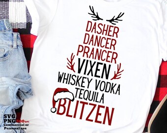 Reindeer Alcohol Drinking Shirt SVG PNG, Whisky Vodka Tequila Blitzen, Dasher, Dancer, Bar, Drunk Christmas Svg, Png for Shirt Sublimation