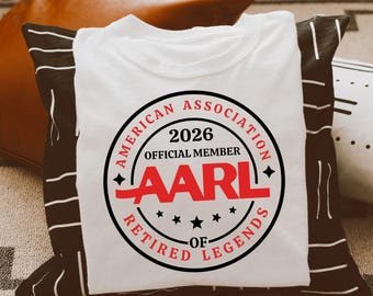 Retirement SVG PNG, AARL, 2026 American Association of Retired Legends, Funny Officially Retired