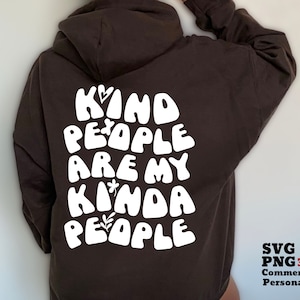 Le persone gentili sono il mio genere di persone SVG PNG, La gentilezza conta, Sii gentile, Design retrò, Sublimazione della camicia, Cricut Svg, Silhouette Svg, File di taglio