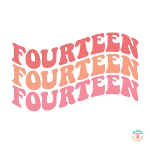 14.Geburtstag SVG, vierzehn Geburtstagskind SVG, vierzehn Text, gewelltes Retro Textdesign, Cricut Cut Datei, Geburtstagskind Sublimation Png Download