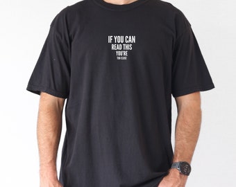 Funny SVG, Funny PNG, If You Can Read This, Funny Shirt SVG, Funny Shirt Png File for Sublimation, Svg Cut File for Cricut, Funny Saying Svg