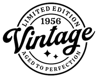70th Birthday SVG PNG, 1956 Birthday SVG, Retro, Vintage, Limited Edition, Aged to Perfection, Birthday Shirt Sublimation Png Download File
