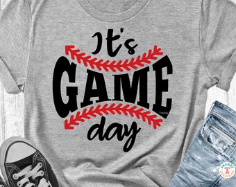 It's Game Day SVG PNG, Baseball Shirt SVG Cut File, Softball Svg Design, Shirt Sublimation Png Download, Svg for Shirts, Cricut, Silhouette