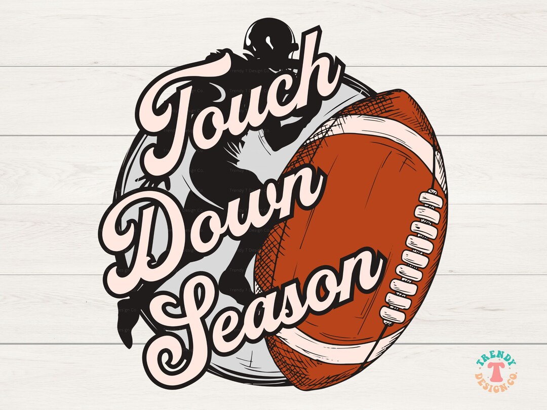 Touchdown Season PNG, Retro Football Sublimation PNG Download File ...