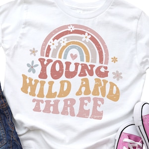 Girls 3rd Birthday SVG PNG, Distressed & Solid, Young Wild and Three SVG, Toddler Birthday Svg, Cricut Retro Rainbow Design, Sublimation Png