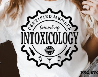 Bar Drinking SVG PNG, Bartender Svg, Intoxicologist, Board of Intoxicology, Png File for Shirt Sublimation, Cricut Svg, Silhouette, Cut File