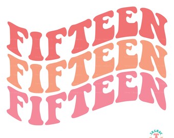15. Geburtstag SVG, Geburtstagskind SVG, 15 Stück, Retro gewellte Text Design, Cricut Cut Datei SVG, Geburtstag Shirt Sublimation Png Download