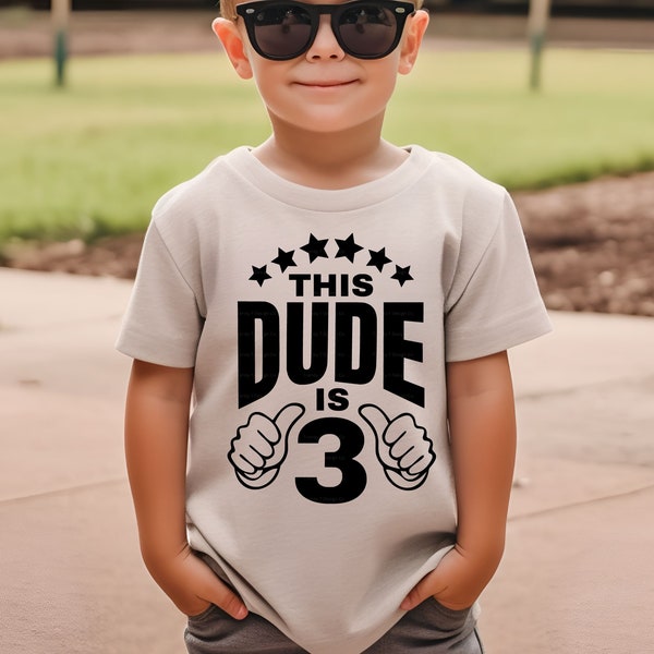 Boys' 3rd Birthday SVG PNG, This Dude is 3, Thumbs Up, Stars, Birthday Boy Shirt, SVG Cricut Cut File, Boys Sublimation Png for 3-Year-Old