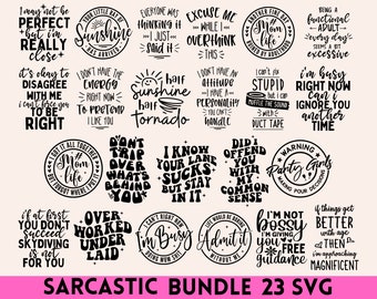 Sarcastic SVG Bundle, Funny SVG Bundle, Sarcasm SVG, Funny Sayings Svg, Sarcastic Quotes Svg, Funny Quotes Svg, Sarcastic Design Bundle Svg