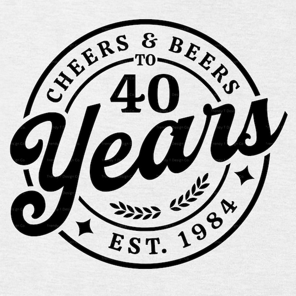 40e anniversaire SVG PNG, 1984 anniversaire SVG, Cheers & Beers to 40 Years, vintage Birthday Shirt Svg, Retro Shirt Sublimation Png Print File