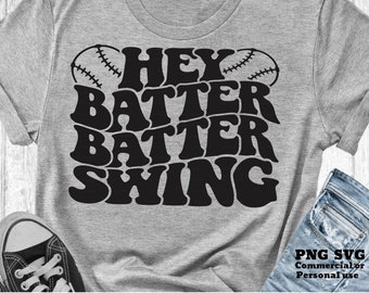 Hey Batter Batter Swing SVG PNG, Retro Baseball SVG, Wavy Softball Svg, Game Day Shirt Sublimation, Baseball Cut file for Cricut, Silhouette